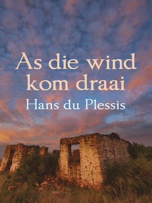 cover image of As die wind kom draai